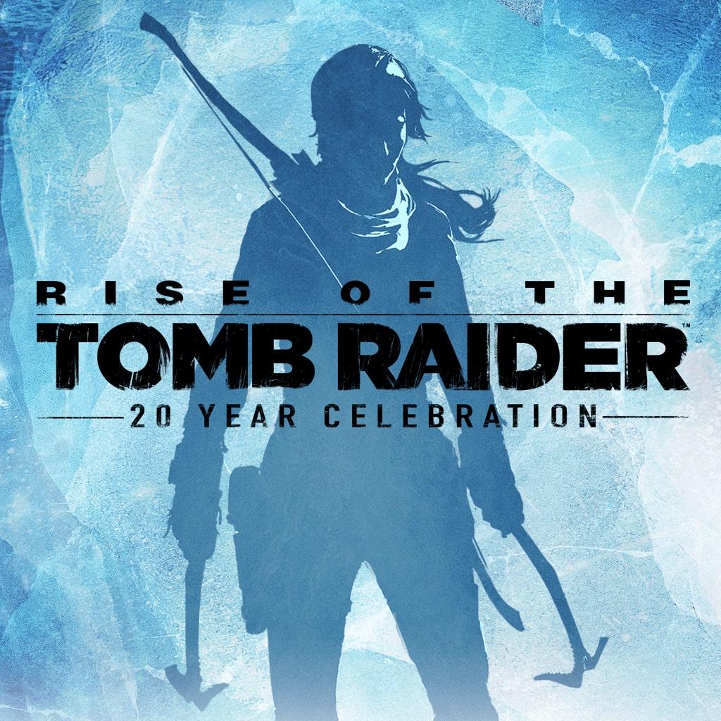 Rise of the Tomb Raider: 20 Year Celebration — обложка игры для PS4